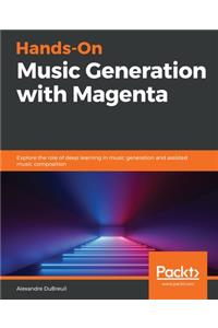 Hands-On Music Generation with Magenta