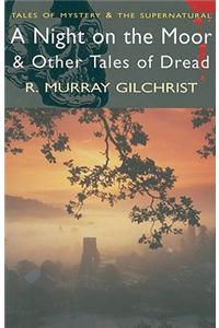 A Night on the Moor and Other Tales of Dread