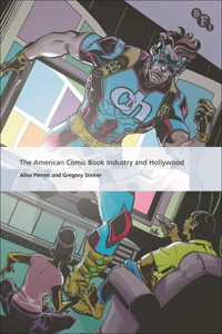 American Comic Book Industry and Hollywood