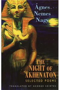 The Night of Akhenaton