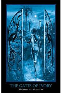 Gates of Ivory