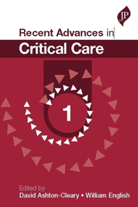 Recent Advances in Critical Care: 1