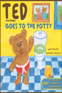 Ted the Bear Goes to the Potty