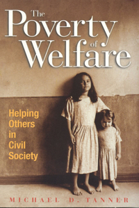 Poverty of Welfare