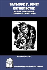 Raymond F. Jones Resurrected