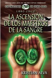 La Ascension de los Maestros de la Sangre