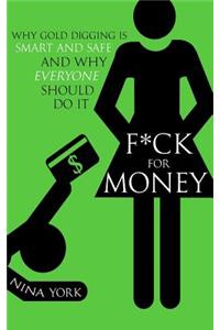 F*ck for Money