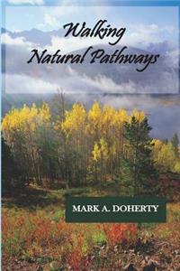 Walking Natural Pathways