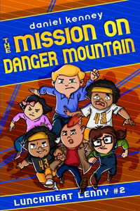 Mission On Danger Mountain