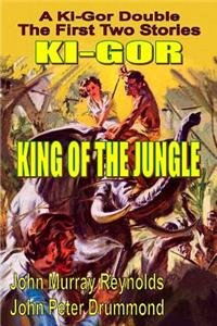 Ki-Gor King of the Jungle