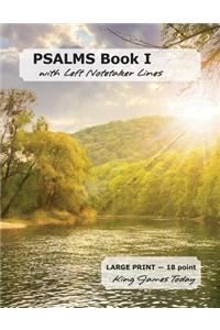 PSALMS Book I with Left Notetaker Lines