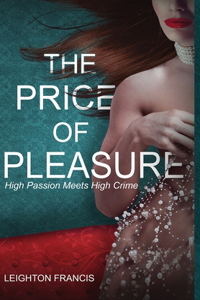 Price of Pleasure