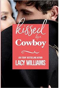 Kissed by a Cowboy: Volume 1 (Redbud Trails)