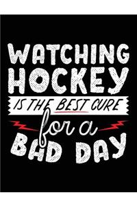 Watching Hockey Is The Best Cure For A Bad Day