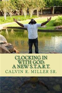Clocking in with God