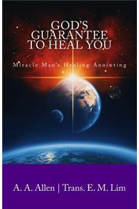 God's Guarantee to Heal You