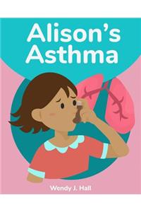 Alison's Asthma