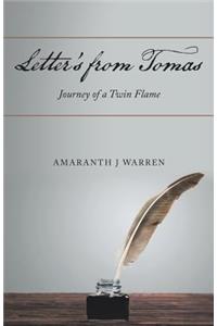 Letter's from Tomas: Journey of a Twin Flame