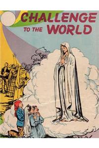Challenge to the World