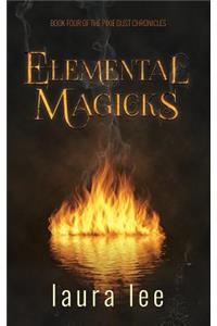 Elemental Magicks
