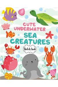 Sketchbook ( Cute Underwater Sea Creatures Cover )
