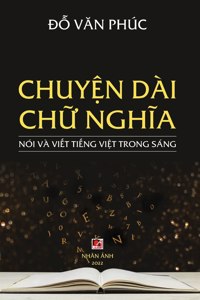 Chuyện Dài Chữ Nghĩa (revised edition)