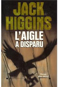 Aigle a Disparu (L')