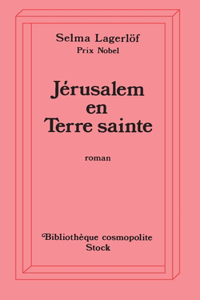 Jérusalem en Terre Sainte