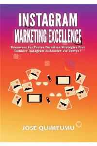 Instagram Marketing Excellence