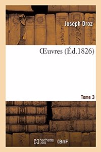 Oeuvres. Tome 3