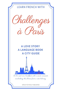 Learn French with Challenges À Paris