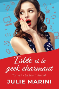 Estée et le geek charmant