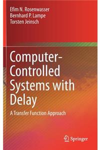 Computer-Controlled Systems with Delay