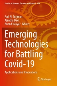 Emerging Technologies for Battling Covid-19