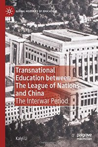 Transnational Education Between the League of Nations and China