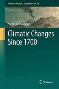 Climatic Changes Since 1700