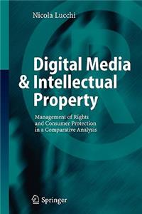 Digital Media & Intellectual Property