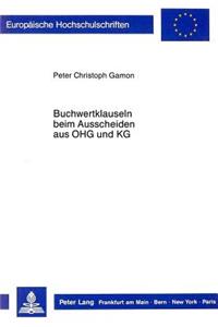 Buchwertklauseln beim Ausscheiden aus OHG und KG