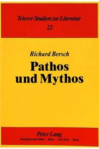 Pathos Und Mythos