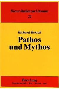 Pathos Und Mythos
