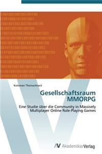 Gesellschaftsraum MMORPG