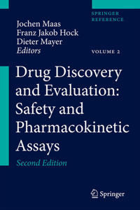 Drug Discovery and Evaluation: Safety and Pharmacokinetic Assays