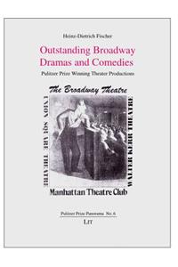 Outstanding Broadway Dramas and Comedies, 6