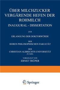 Über Milchzucker Vergärende Hefen der Rohmilch