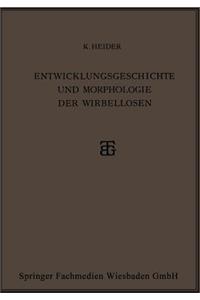 Entwicklungsgeschichte und Morphologie der Wirbellosen