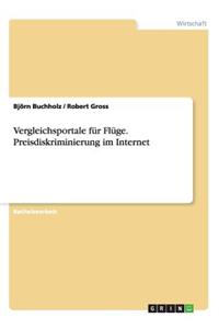 Vergleichsportale für Flüge. Preisdiskriminierung im Internet