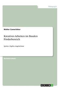 Kreatives Arbeiten im Basalen Förderbereich