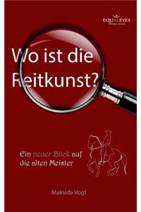 Wo ist die Reitkunst?