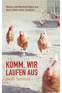 Komm, wir laufen aus