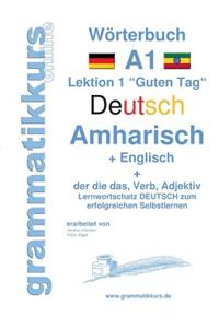 Wörterbuch Deutsch - Amharisch - Englisch Niveau A1